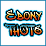 Ebony Thots - Ebony Thots